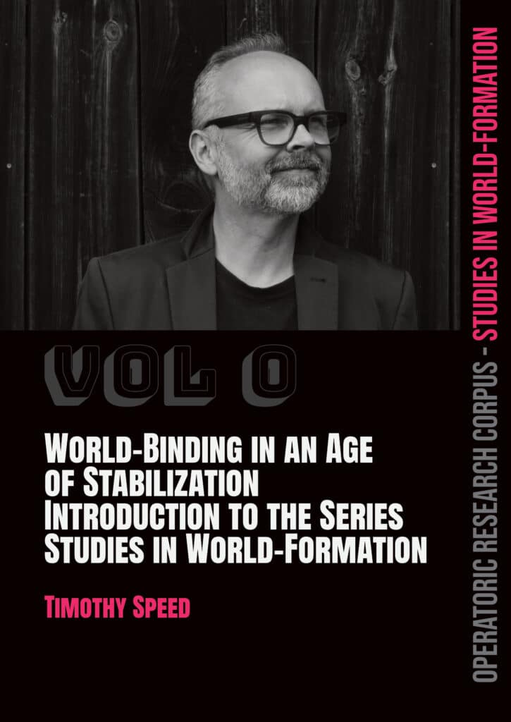 Studies in World-Formation